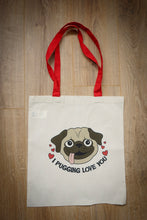Load image into Gallery viewer, I Pugging Love You canvas bag